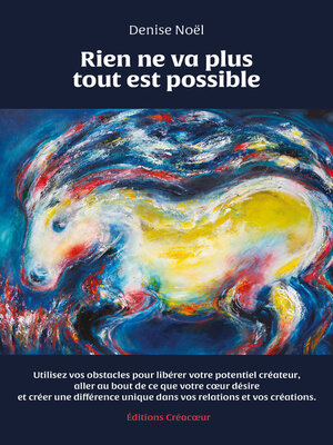 cover image of Rien Ne Va Plus Tout Est Possible